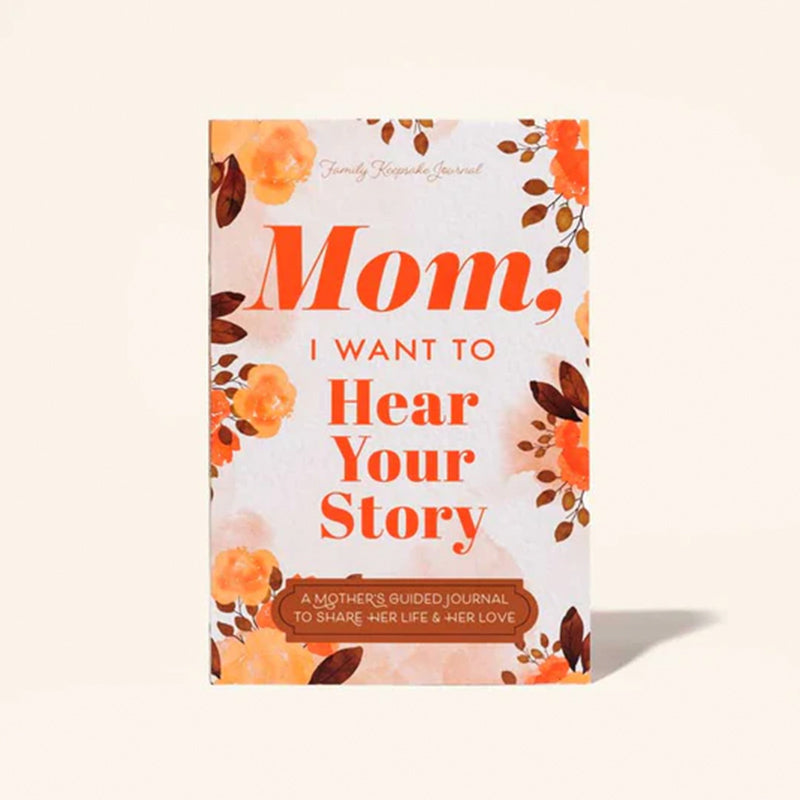 Dad, I Want to Hear Your Story Heirloom Edition