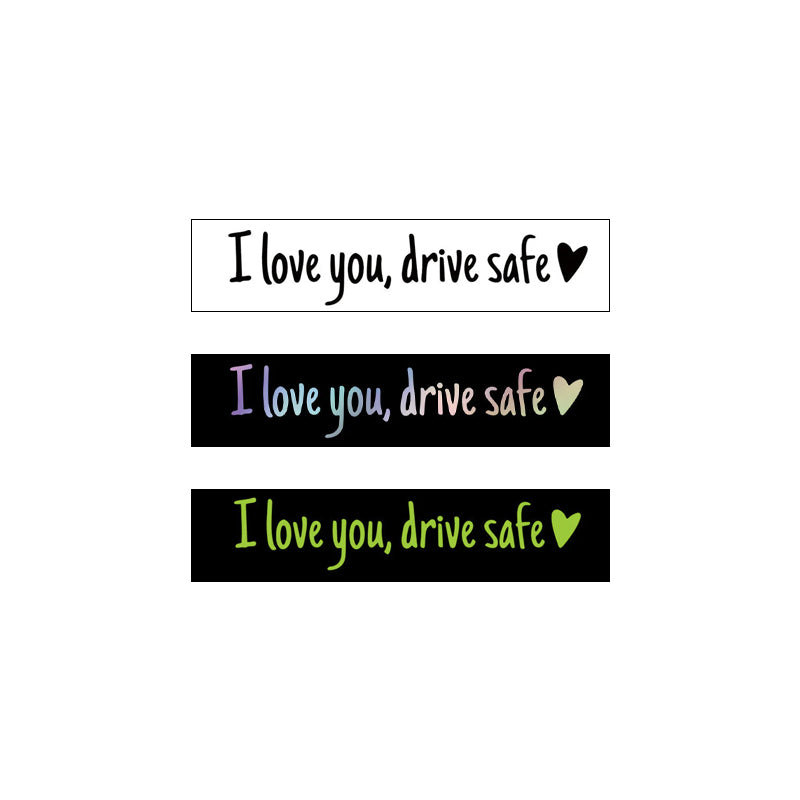 I Love You Driving Safe Mirror Sticker