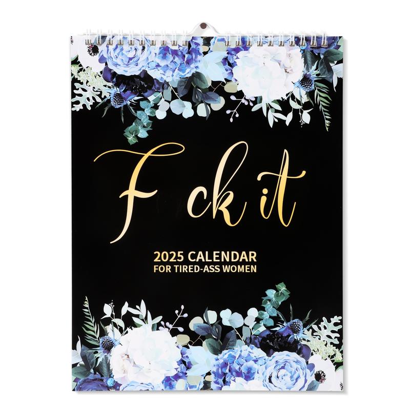 F*ck It 2025 Planner for Tired-Ass Women