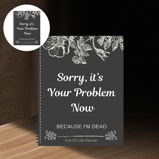 🎃 Halloween Gift: Fuck I'm Dead, End Of Life Planner